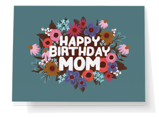 Happy Birthday Mom Floral